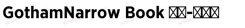 GothamNarrow Book 常规字体转换